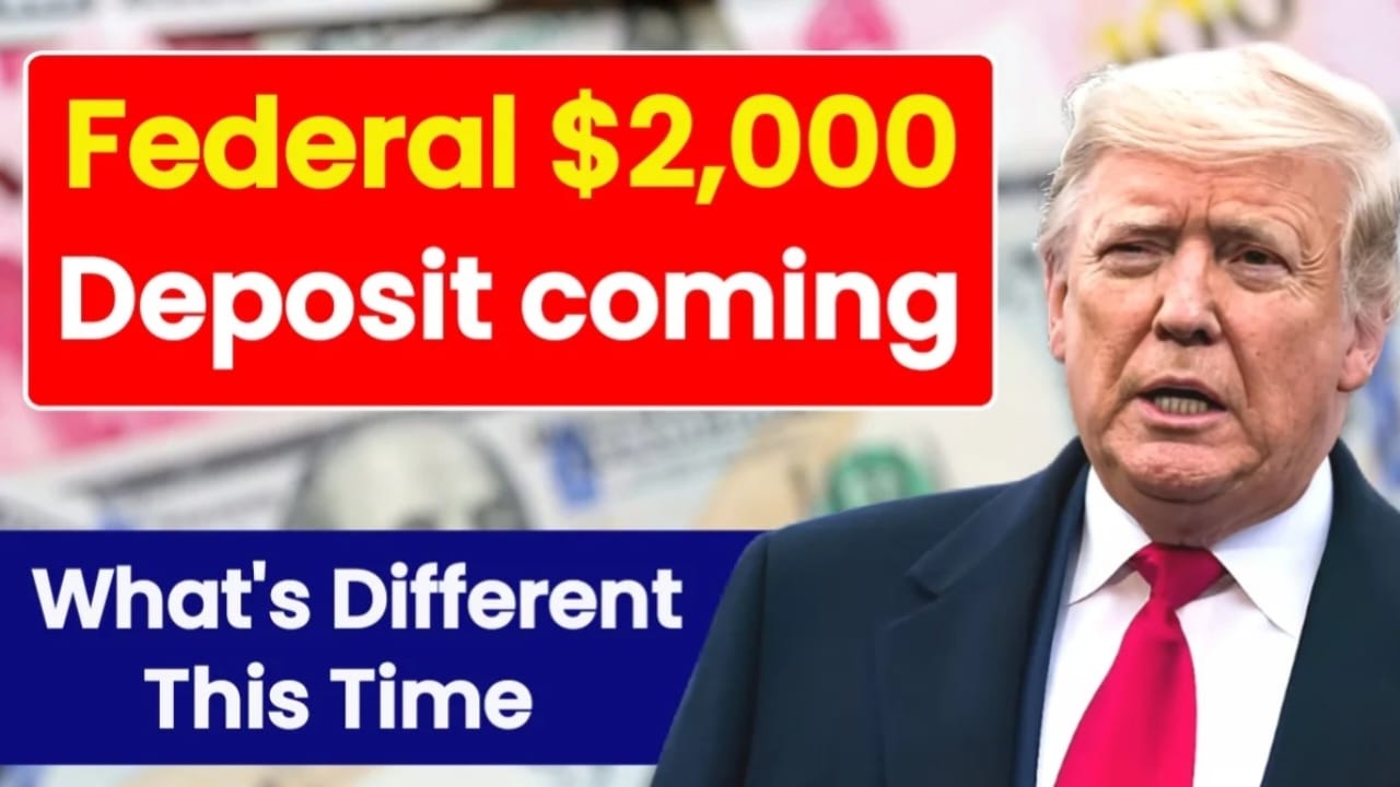 Federal $2000 Deposit 2026